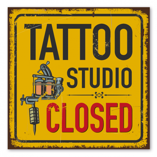 Retroschild / Vintage-Schild Tattoo studio closed