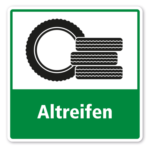 Schild zur Abfalltrennung - Altreifen