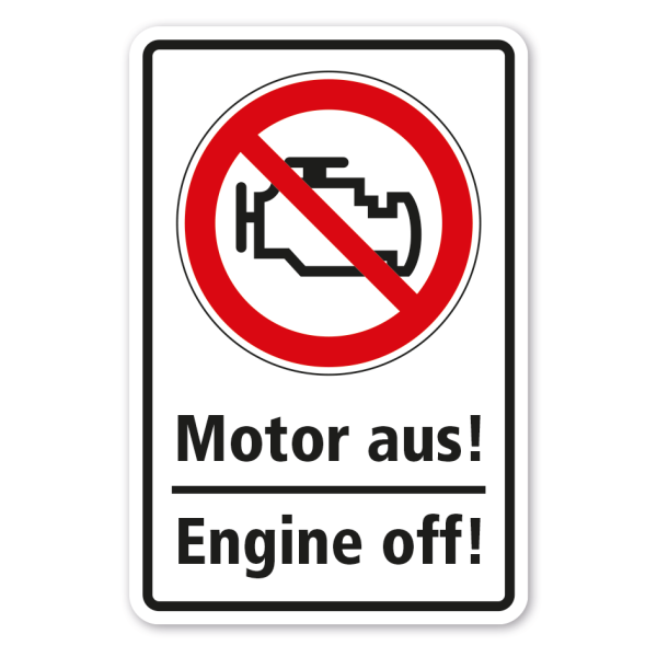 Hinweisschild Motor aus - Engine off