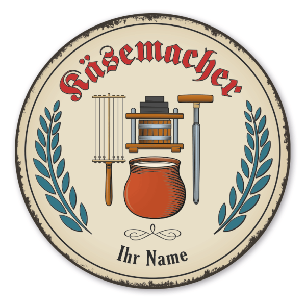 Maibaumschild / Festschild mit Zunftwappen Käsemacher - mit Zunftnamen, Ihrem Ortsnamen oder Wunschtext - Rundes Wappen - Retro