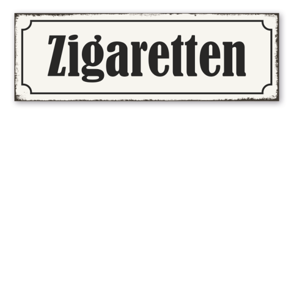 Retroschild Zigaretten