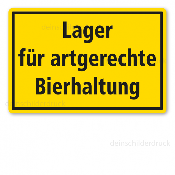 Fun-Schild Lager für artgerechte Bierhaltung