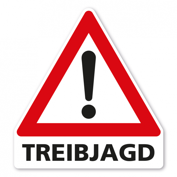 Warnschild Achtung Treibjagd - mit Verkehrszeichen nach StVO - VZ-101