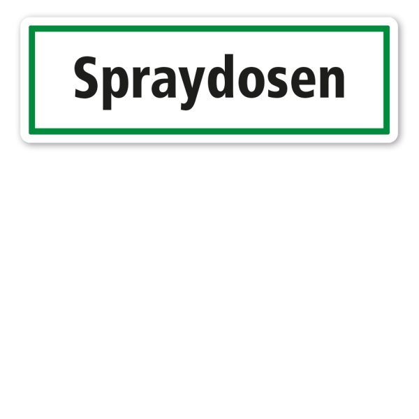 Schild zur Abfallentsorgung - Spraydosen