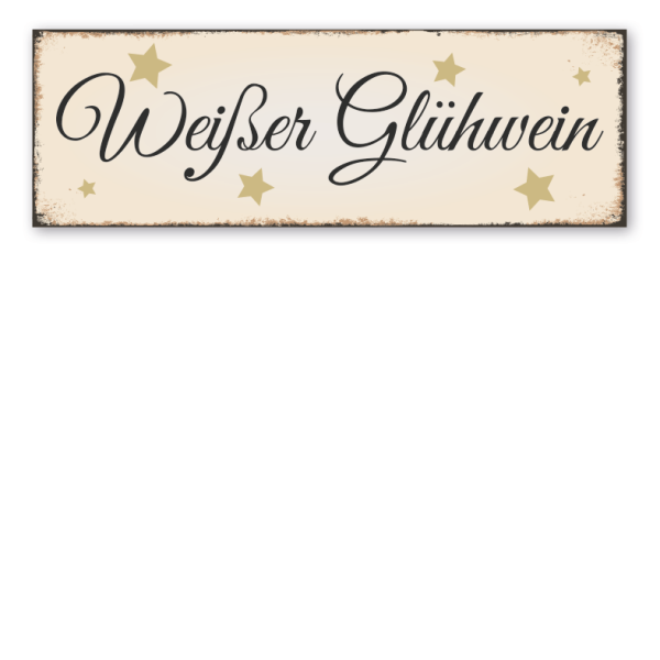 Schild für Weihnachtsmärkte Weißer Glühwein in Retro-Ausführung