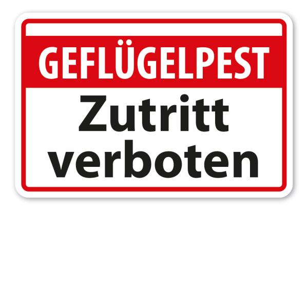Warnschild Geflügelpest Zutritt verboten