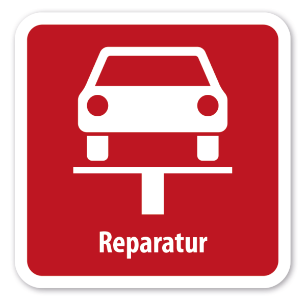 Schild Reparatur - 4 Farbvarianten