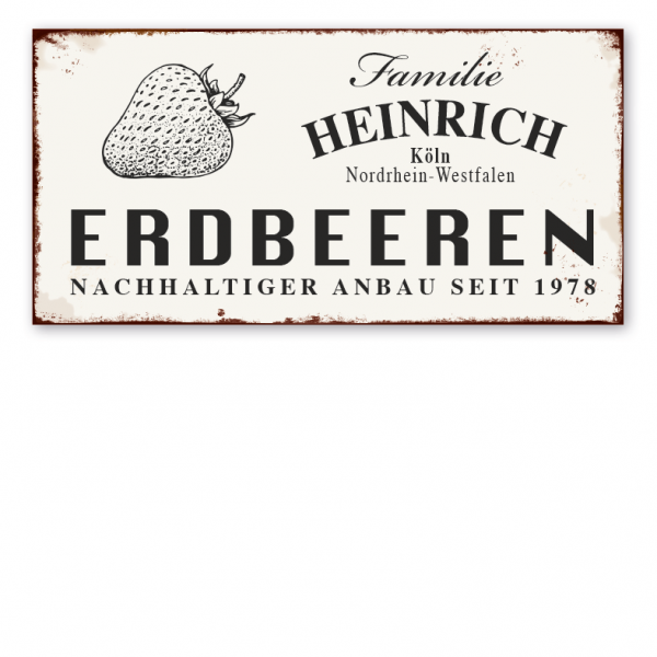 Retro Farmhouse-Schild Erdbeeren - Nachhaltiger Anbau - mit Ihrem Namen, Standort und Jahresangabe