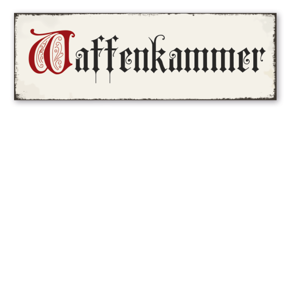 Retroschild Waffenkammer