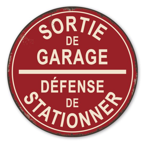 Retroschild Sortie de garage - Défense de stationner