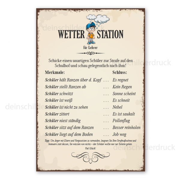 Schild Wetterstation für Lehrer - Wettervorhersage mit einem unartigen Schüler - im Retro Look