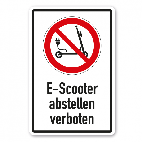 Verbotsschild E-Scooter abstellen verboten - Kombi