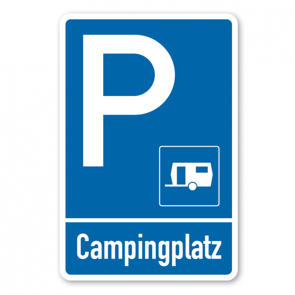 Parkplatzschild Campingplatz - Wohnwagen - einzeilig mit kleinem Piktogramm - Verkehrsschild