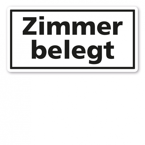 Textschild Zimmer belegt