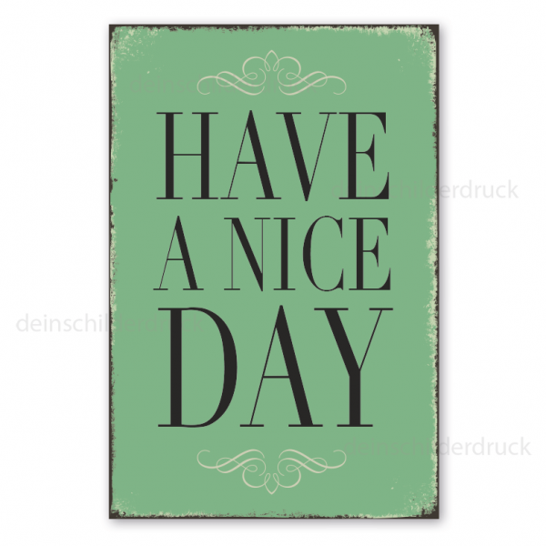 Retro Schild Have a Nice Day – Pastellreihe