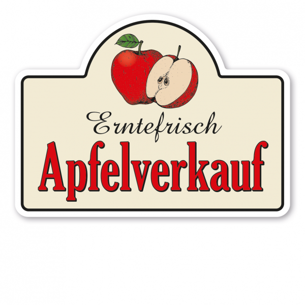 Verkaufsschild / Ernteschild Erntefrisch - Apfelverkauf – mit Abbildung Roter Apfel