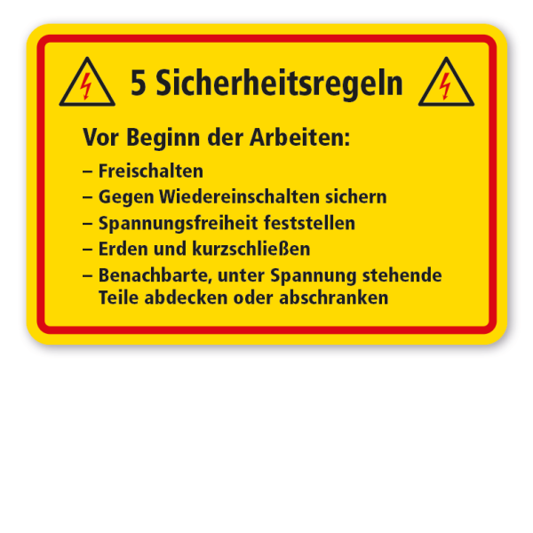 Hinweisschild 5 Sicherheitsregeln