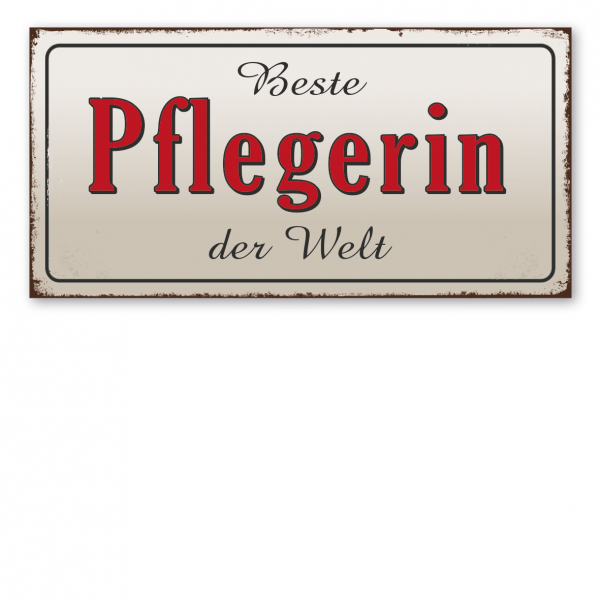 Retroschild / Vintage-Textschild Beste Pflegerin der Welt